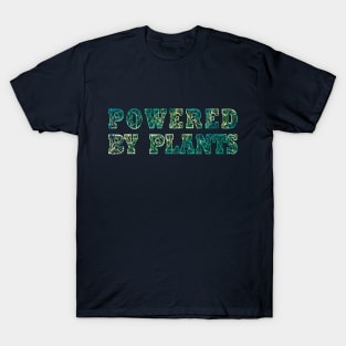 Powered by Plants Vegan Activism Vegan Gifts 2023, 2024 T-Shirt